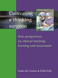 Omslagsbild för Cultivating a Thinking Surgeon