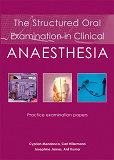 Omslagsbild för The Structured Oral Examination in Clinical Anaesthesia
