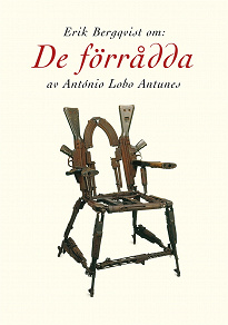 Omslagsbild för Om De förrådda av António Lobo Antunes