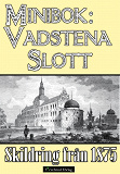 Omslagsbild för Minibok: Vadstena slott 1875