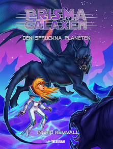 Cover for Prismagalaxen 3 - Den spruckna planeten