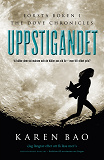 Omslagsbild för Uppstigandet (Första boken i The Dove Chronicles)