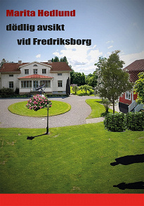 Omslagsbild för dödlig avsikt vid Fredriksborg