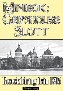 Omslagsbild för Minibok: Besök på Gripsholms slott 1895