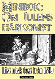 Cover for Minibok: Om julens härkomst 1899