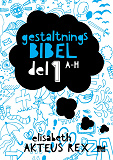 Omslagsbild för Gestaltningsbibel : del 1