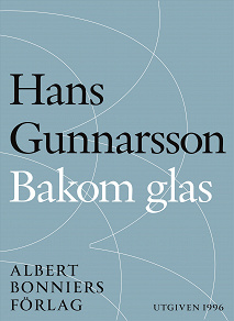 Cover for Bakom glas