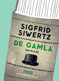 Cover for De gamla : Noveller