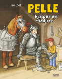 Omslagsbild för Pelle hjälper en riddare