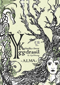 Omslagsbild för Krönika över Yggdrasil, Alma
