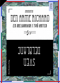 Omslagsbild för Den arme Richard: en melodram i två akter