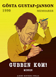 Omslagsbild för Gubben kom!: Minnen