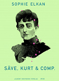 Omslagsbild för Säve, Kurt & comp.
