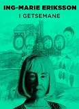 Omslagsbild för I Getsemane