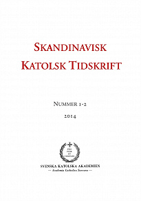 Omslagsbild för Skandinavisk Katolsk Tidskrift: Nummer 1-2, 2014