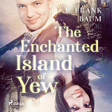 Cover for The Enchanted Island of Yew 