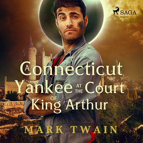Cover for A Yankee at the Court of King Arthur 
