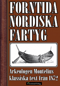 Cover for Nordens fartyg från hednatiden 1872