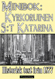 Cover for Minibok: Kyrkoruinen S:t Katarina i Visby 1877