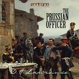 Cover for The Prussian Officer and Other Stories