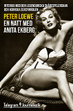 Cover for En natt med Anita Ekberg - Intervju med den legendariska skådespelerskan och ikoniska sexsymbolen