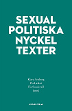 Omslagsbild för Sexualpolitiska nyckeltexter