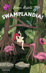 Omslagsbild för Swamplandia!
