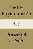 Omslagsbild för Rosen på Tistelön
