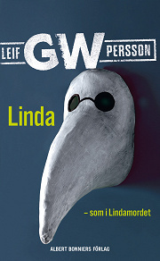 Omslagsbild för Linda - som i Lindamordet : roman om ett brott