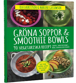 Omslagsbild för Gröna soppor & smoothie bowls