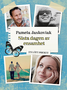 Cover for Sista dagen av ensamhet / Lättläst