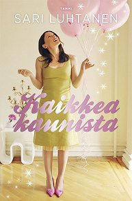 Cover for Kaikkea kaunista