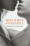 Cover for Mitä ilman ei voi olla