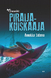 Cover for Piraijakuiskaaja