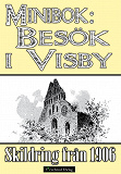 Cover for Minibok: Ett besök i Visby 1906