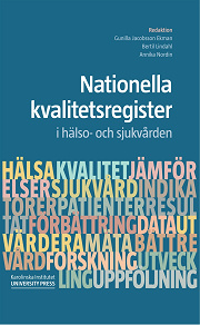 Omslagsbild för Nationella  kvalitetsregister i hälso- och sjukvården