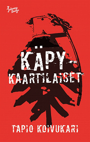 Cover for Käpykaartilaiset