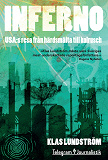 Cover for Inferno - USA:s resa från härdsmälta till kolrusch