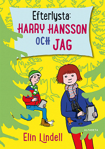 Cover for Efterlysta: Harry Hansson och jag