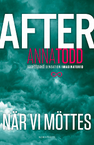 Cover for After. När vi möttes