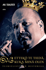Cover for Ettekö te tiedä, kuka minä olen