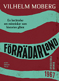 Cover for Förrädarland : En berättelse om människor som historien glömt
