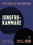 Cover for Jungfrukammare : lustspel i fyra akter
