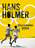 Omslagsbild för Stockholm 2004 : thriller