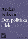 Omslagsbild för Den politiska adeln