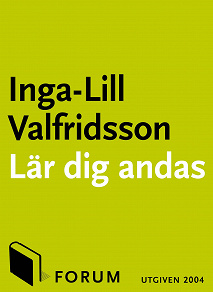 Omslagsbild för Lär dig andas : andningsmetoder för hälsa, personlig utveckling och ökat välbefinnande