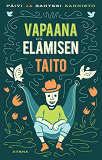 Cover for Vapaana elämisen taito