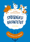 Cover for Syötäväksi kasvatetut