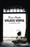 Cover for Valkea voima