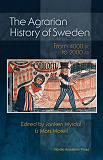 Omslagsbild för The Agrarian History of Sweden: From 4000 BC to AD 2000